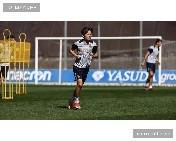 久保建英在皇家社会更衣室角色持续提升 久保建英在皇家社会更衣室角色持续提升