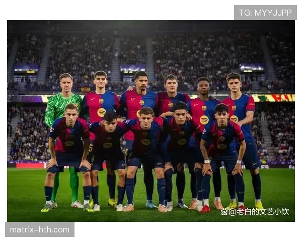 巴萨：西甲争冠主动权出现变化，形势调整影响赛季走势